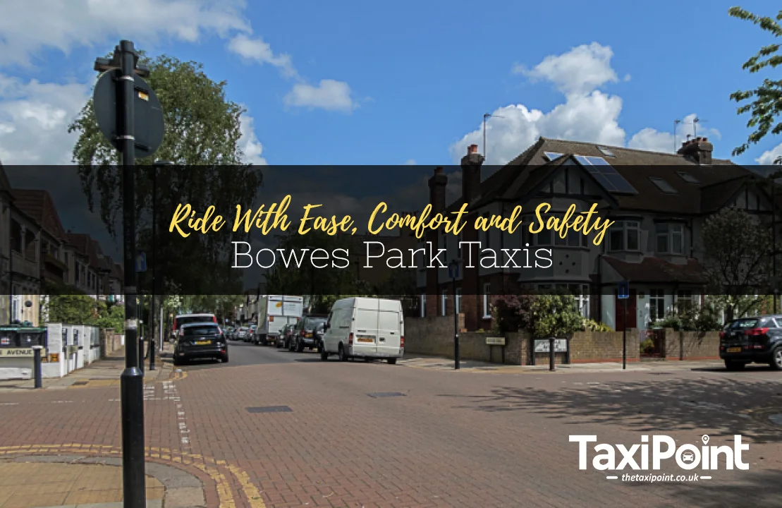 bowes park taxi